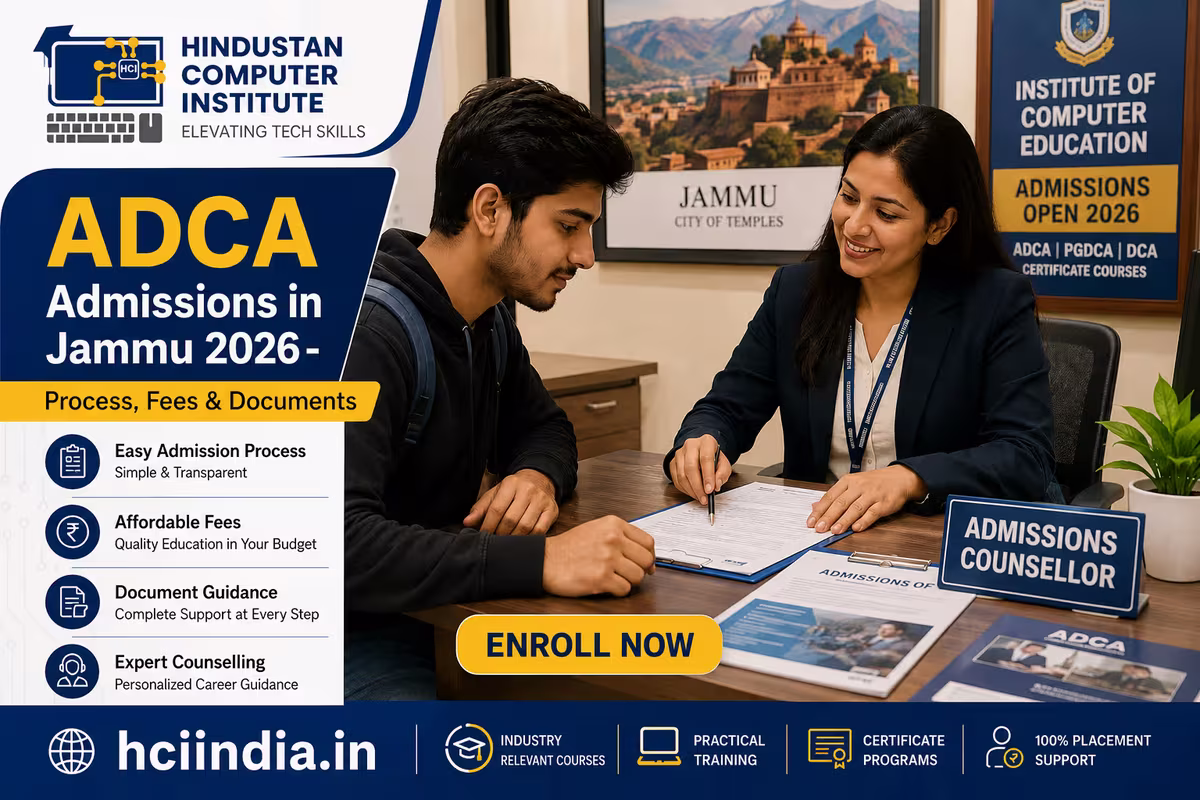 ADCA Admission in Jammu 2026: Process, Fees & Documents Required