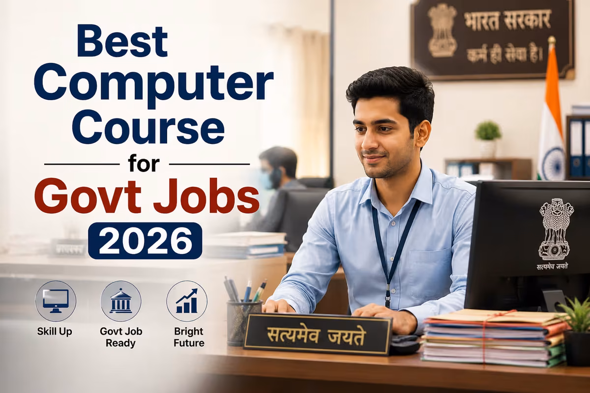 Best Computer Course for Government Job in India (2026)
