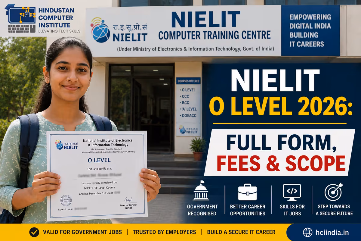 NIELIT O Level Course 2026: Full Form, Fees, Syllabus & Career Scope
