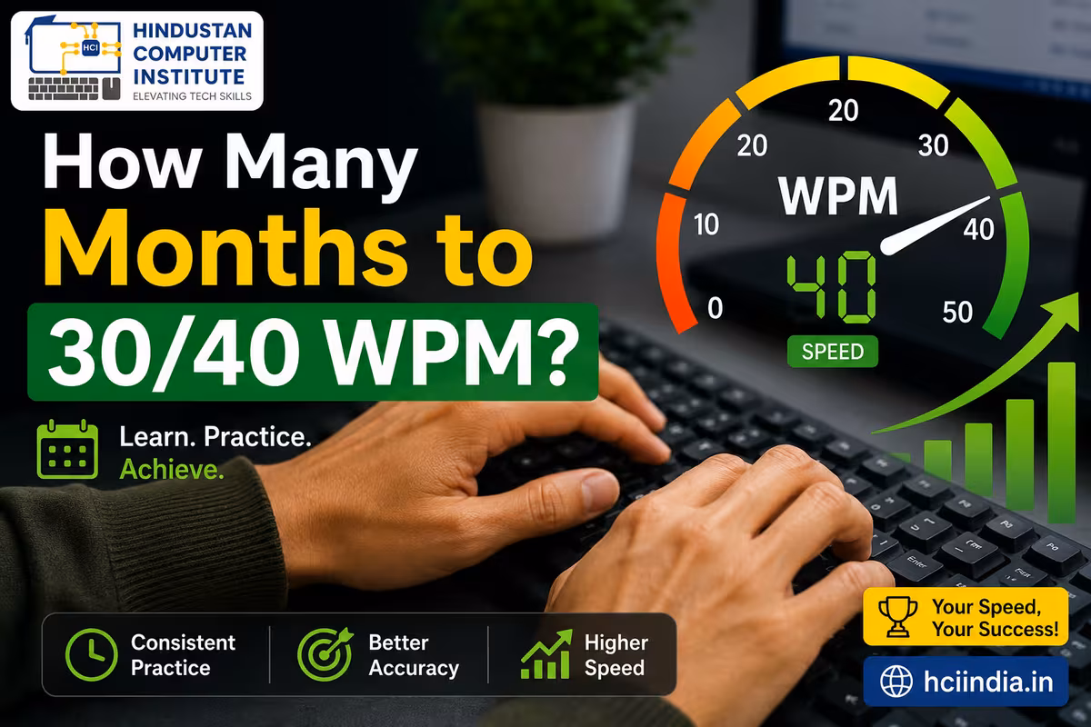 Typing Course Duration: How Many Months to Reach 30/40 WPM?